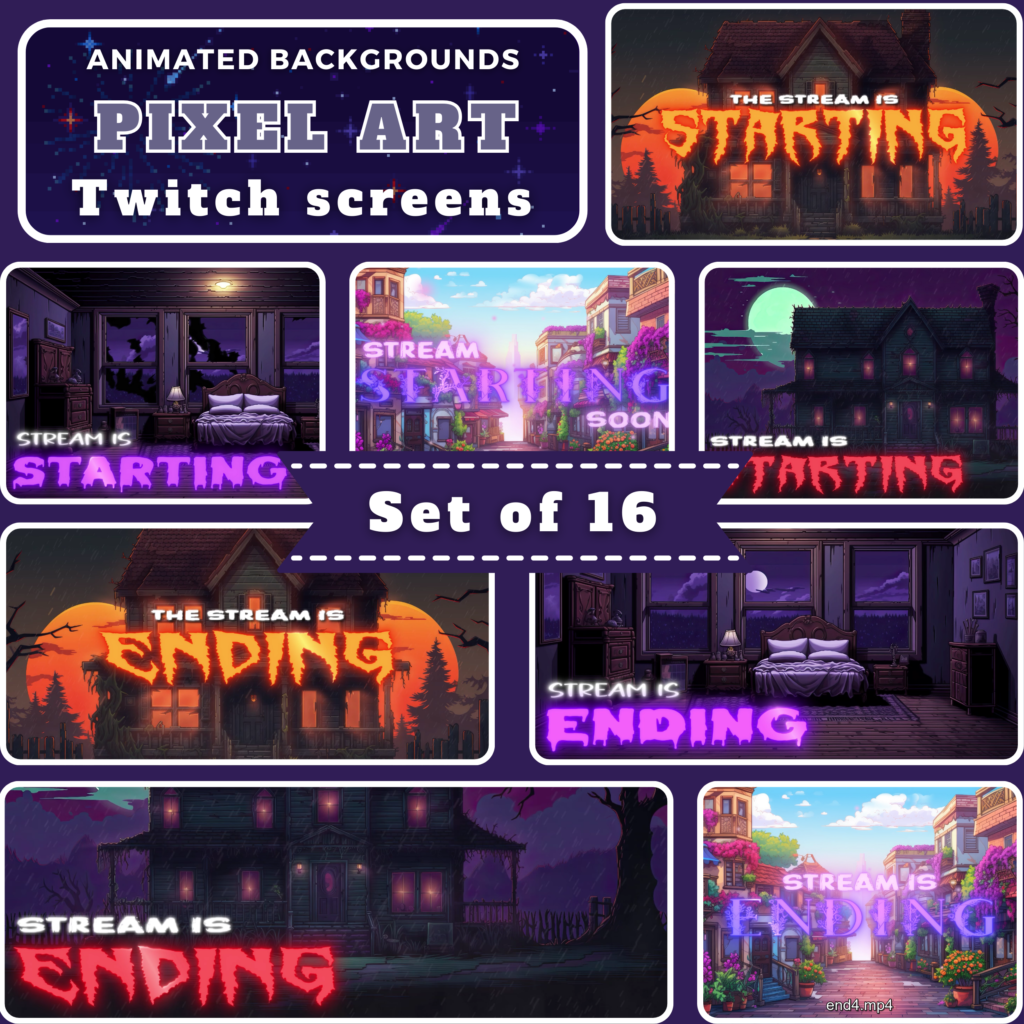 Pixelart Animated streaming screens