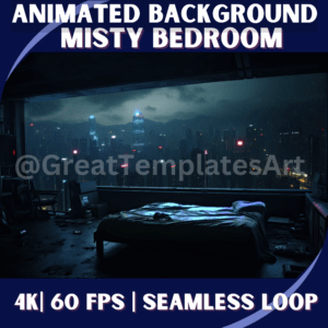 Misty Bedroom Streaming Animations