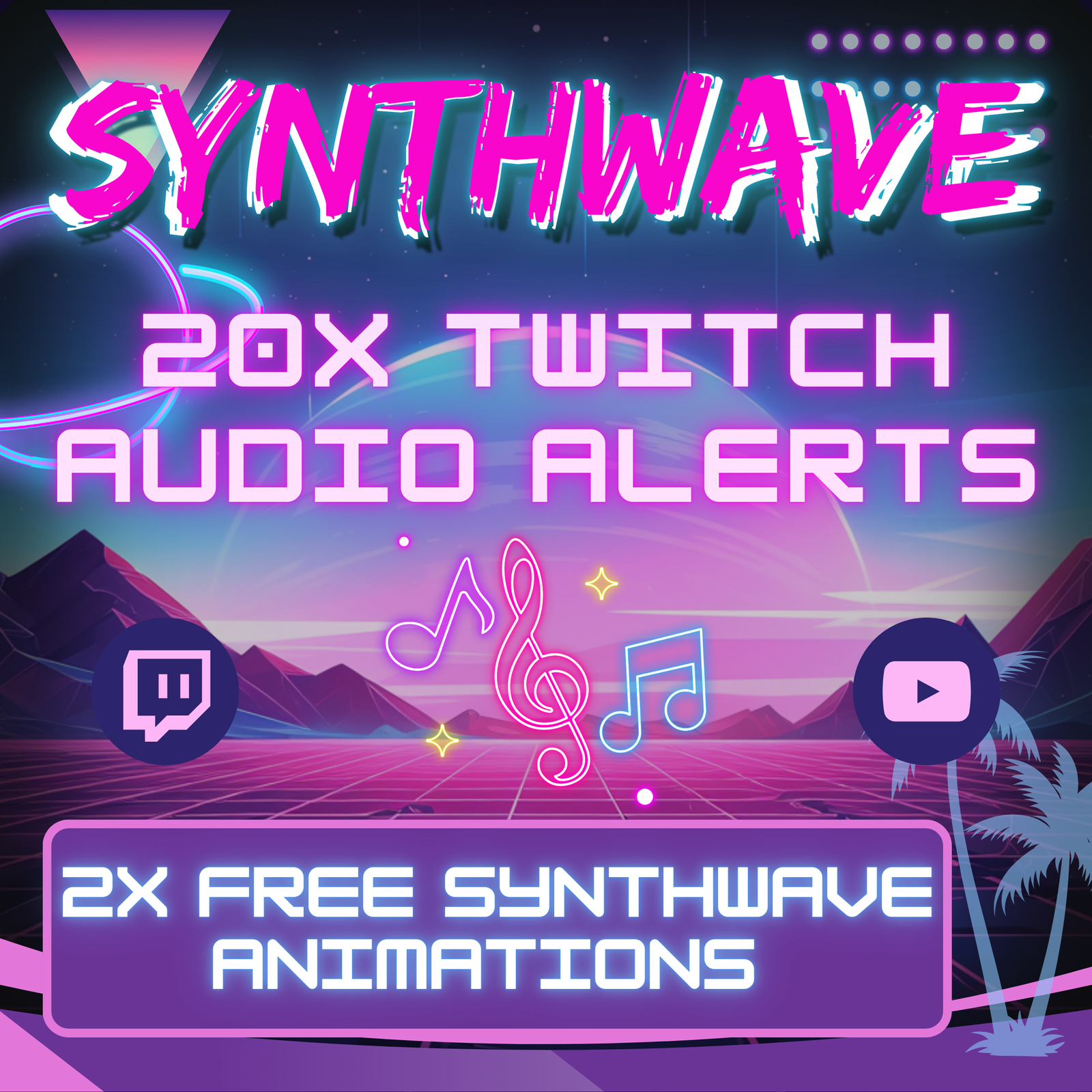 Synthwave Sound Alerts