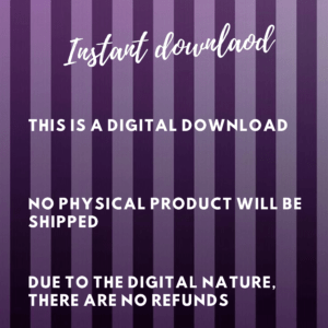 Instant download, digital product, no physical items shipped